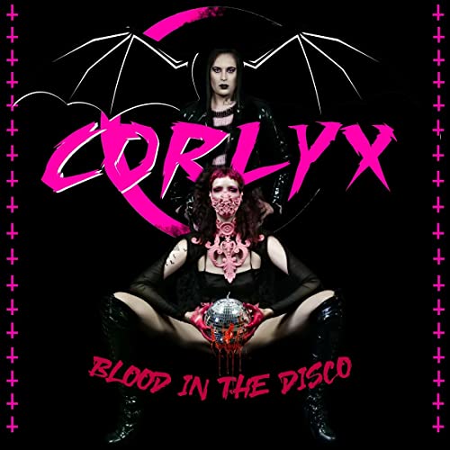 Corlyx - Blood In The Disco [CD]