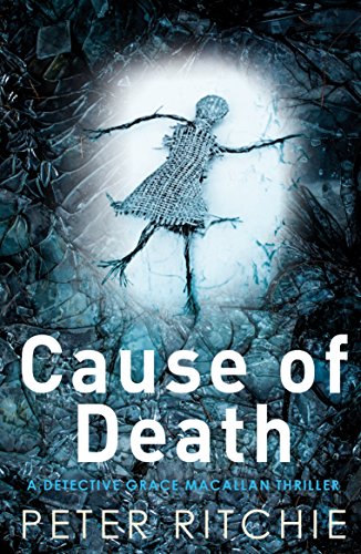Cause of Death (Detective Grace Macallan Crime Thriller Series)