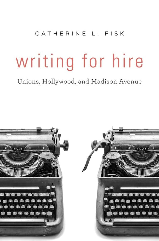Writing for Hire: Unions