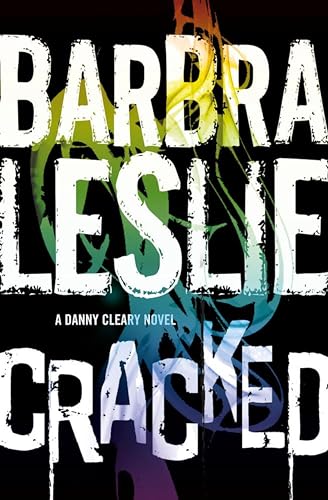 Cracked : A Danny Cleary Novel