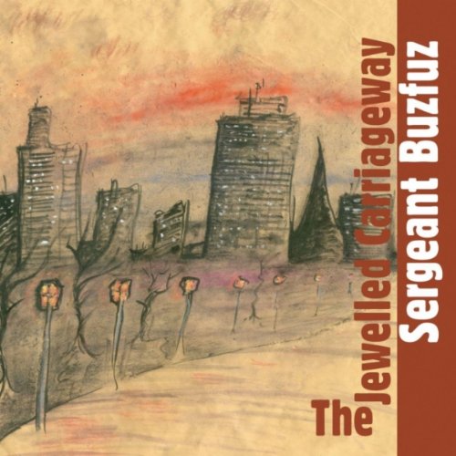 Sergeant Buzfuz - Jewelled Carriageway [CD]