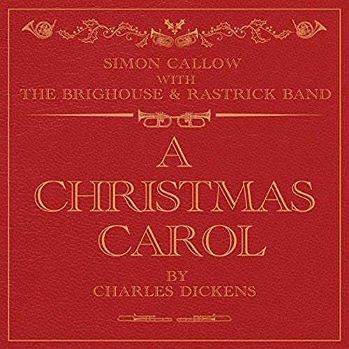 Simon Callow The Brighouse And Rastrick Brass Band - A Christmas Carol [CD]