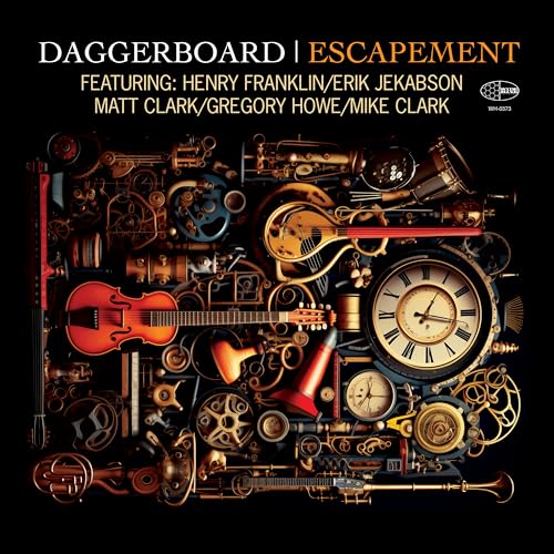 Daggerboard - Escapement Featuring Henry Franklin Erik Jekabson Matt Clark Gregory Howe And Mike Clark [VINYL]