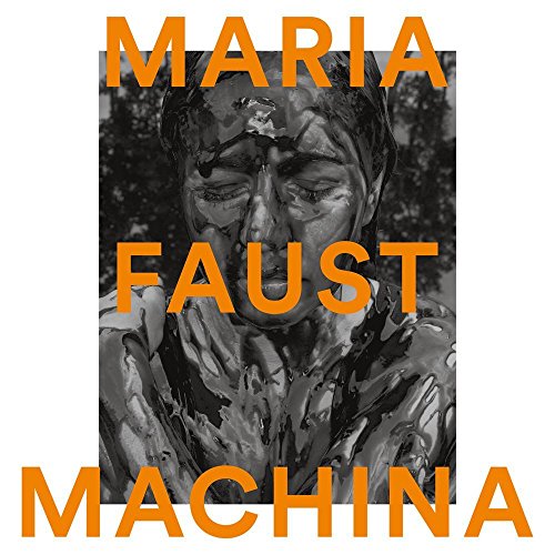 Maria Faust - Machina (LP) [VINYL]