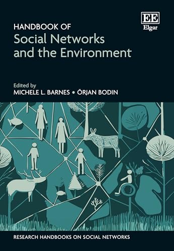 Handbook of Social Networks and the Environment