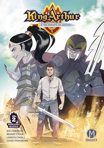 King Arthur and the Knights of Justice Vol. 2 : The Return to Camelot