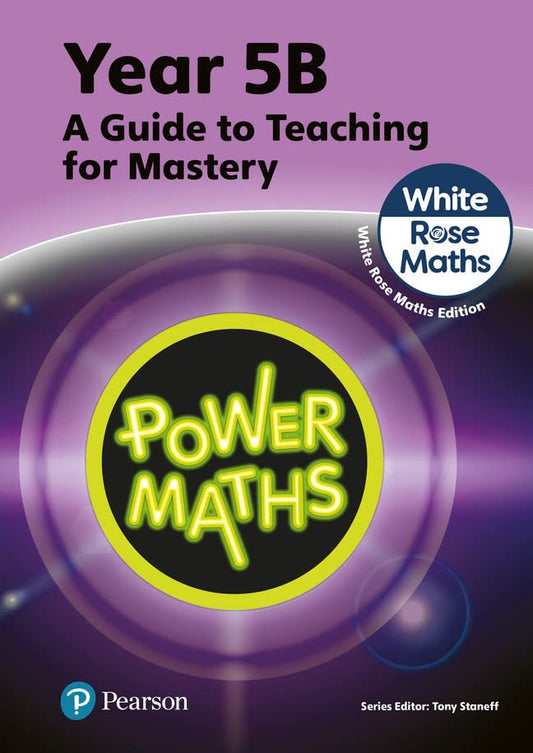 Power Maths Teaching Guide 5B - White Rose Maths edition (Power Maths Print)