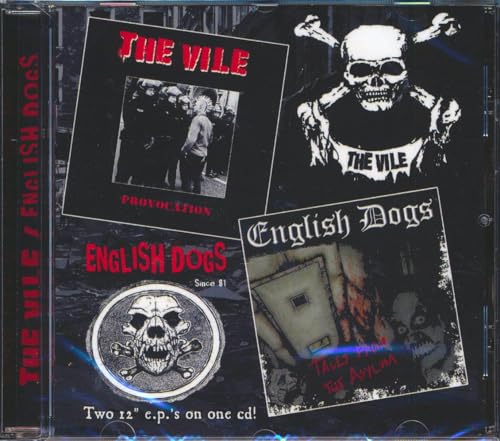 English Dogs / The Vile - Tales From The Asylum / Provocation [CD]