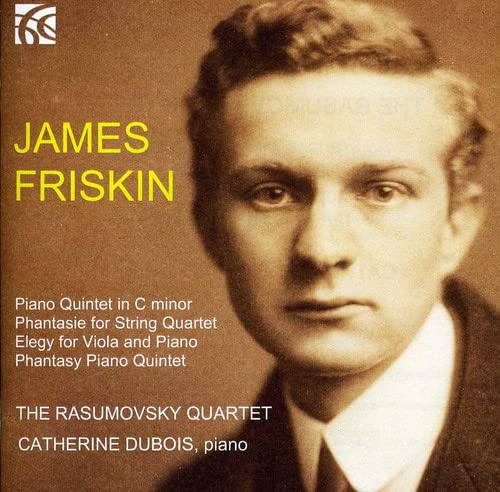 Rasumovksy Quartet/dubois - James Friskin: Piano Quintet in C minor [CD]