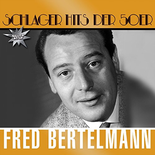 Bertelmann Fred - Schlager Hits der 50er [CD]
