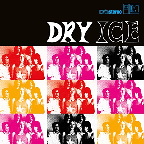 Dry Ice - Dry Ice  [VINYL]