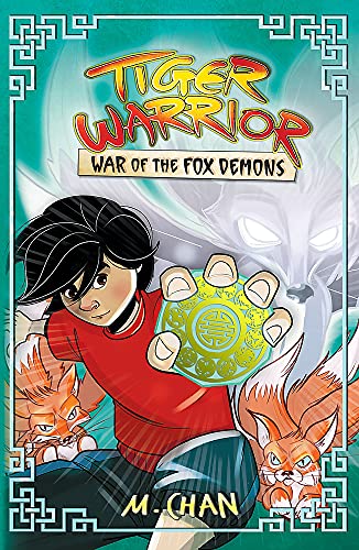 War of the Fox Demons: Book 2 (Tiger Warrior)