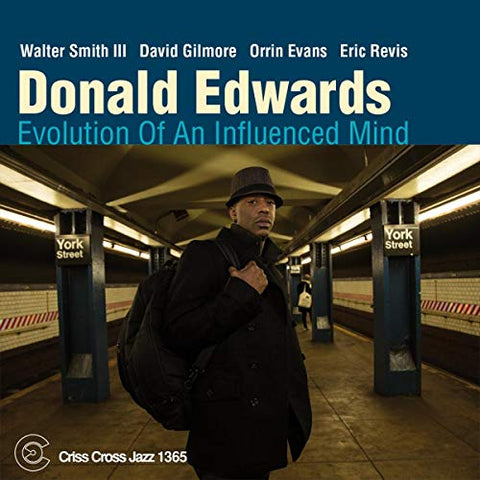 Donald Edwards - Evolution of an Influenced Mind [CD]