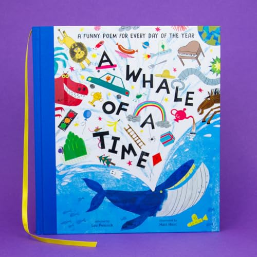 A Whale Of A Time: A Funny Poem For Every Day Of The Year