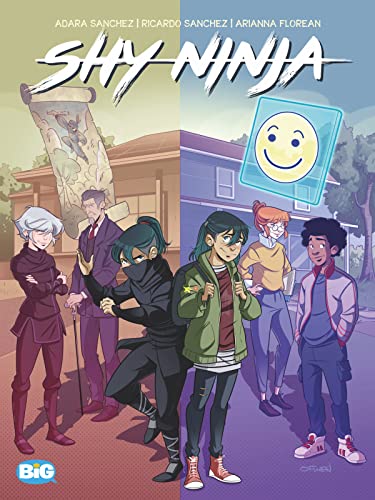Book cover: "Shy Ninja" shows diverse teens, one in ninja attire.