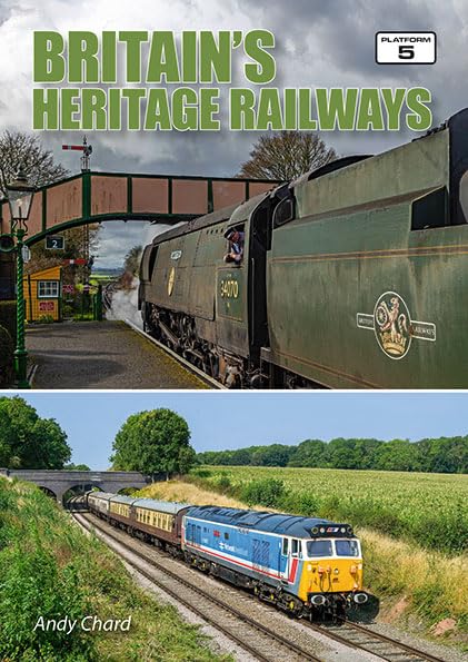 Britain's Heritage Railways 4th Edition (2025) [ペーパーバック]