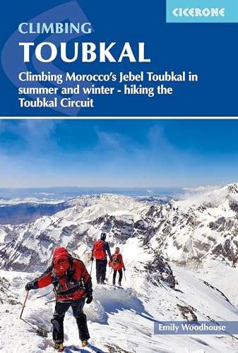Climbing Toubkal : Climbing Morocco's Jebel Toubkal in summer and winter - hiking the Toubkal Circuit