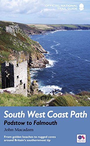 South West Coast Path: Padstow to Falmouth: National Trail Guide (National Trail Guides)