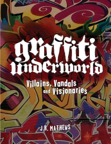 Graffiti Underworld: Villains