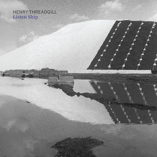 HENRY THREADGILL - LISTEN SHIP [VINYL]
