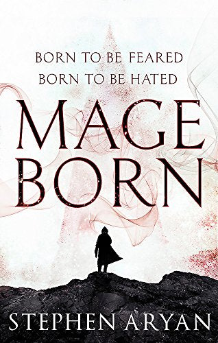 Mageborn: The Age of Dread, Book 1