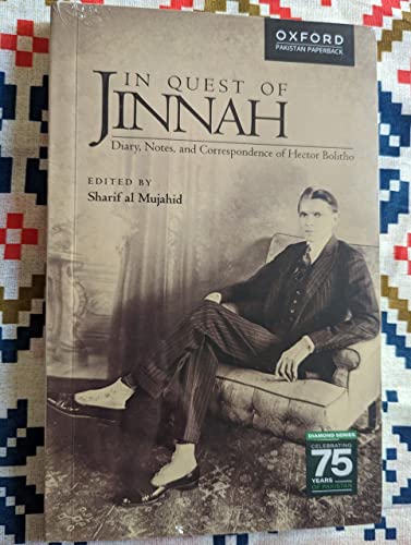 In Quest of Jinnah : Diary, Notes, and Correspondence of Hector Bolitho
