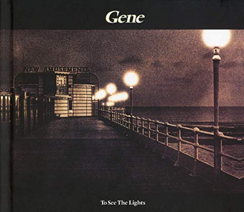 Gene - To See The Lights [CD]