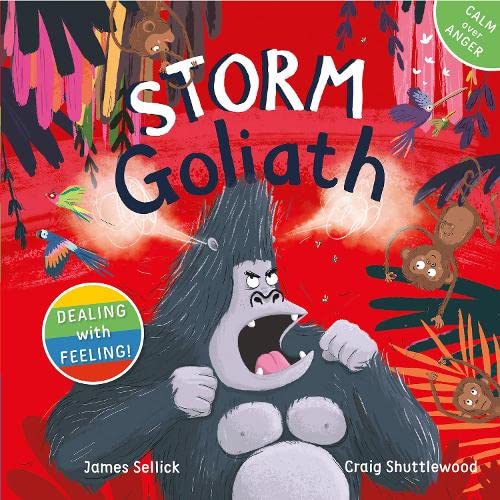 Storm Goliath: 1 (Dealing with Feeling)