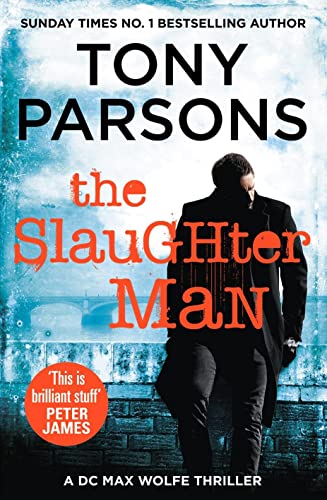 The Slaughter Man: (DC Max Wolfe) (DC Max Wolfe, 2)