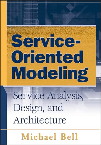 Service-Oriented Modeling (SOA): Service Analysis