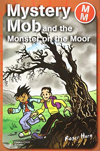 Mystery Mob and the Monster on the Moor