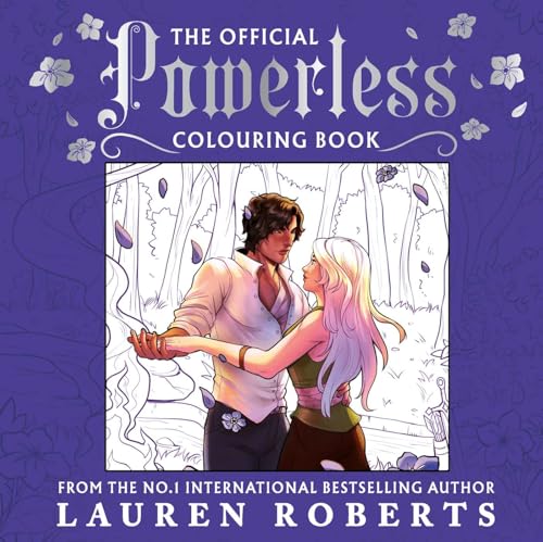 The Official Powerless Colouring Book : The stunning new companion to the bestselling fantasy romance series