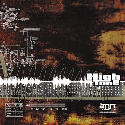 HIGH TONE - ADN (ACID DUB NUCLEIK) [CD]