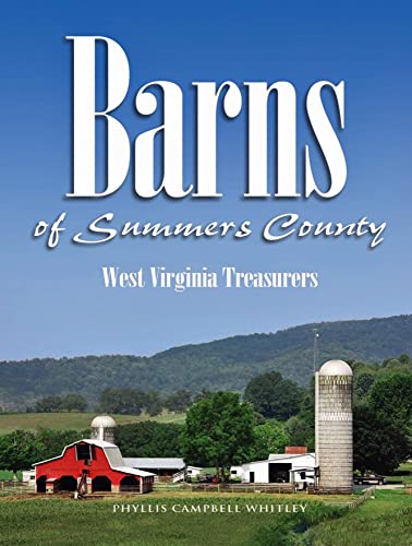 Barns of Summers County : West Virginia Heritage