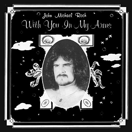 John Michael Roch - With You In My Arms [VINYL]