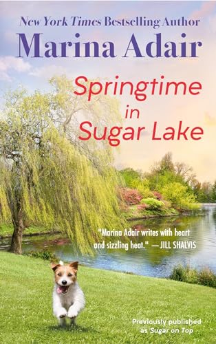 Springtime in Sugar Lake (previously published as Sugar on Top)