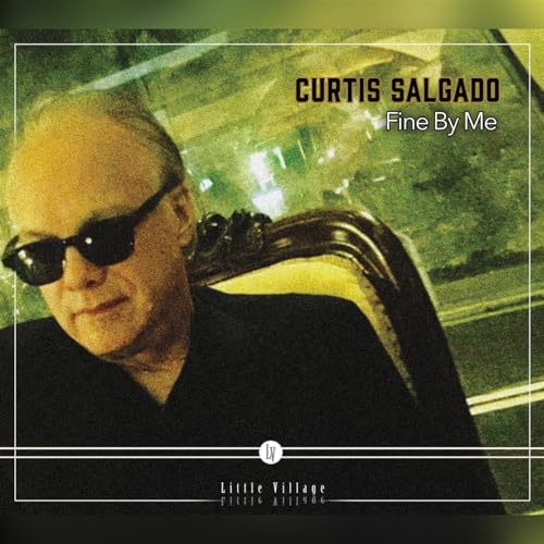 Curtis Salgado - Fine By Me [CD]