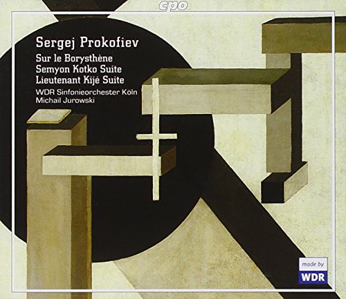 Wdr So Kolnjurowski - Sergej Prokofiev: Sur le Borysthène; Seymon Kotko Suite; Lieutenant Kijé Suite [CD]