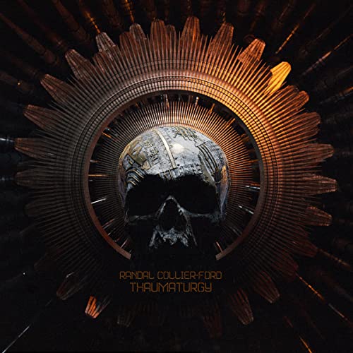 Randal Collier-ford - Thaumaturgy [CD]