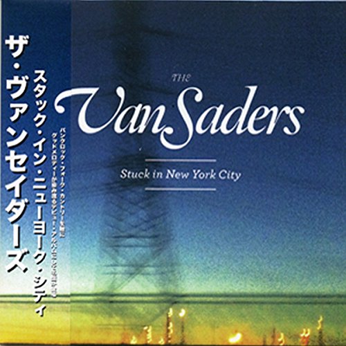 The Vansaders - Stuck In New York City [CD]