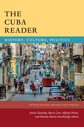 The Cuba Reader: History