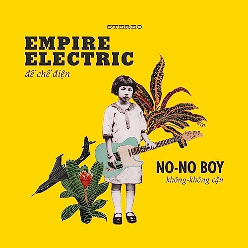 No-no Boy - Empire Electric  [VINYL]