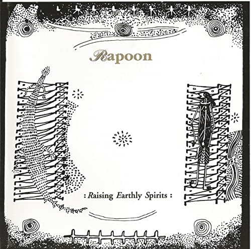 Rapoon - Raising Earthly Spirits [VINYL]