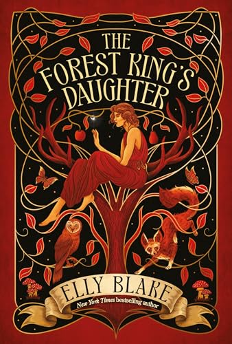 The Forest King's Daughter : an enemies-to-forbidden-lovers fantasy romance from the New York Times bestselling author of Frostblood