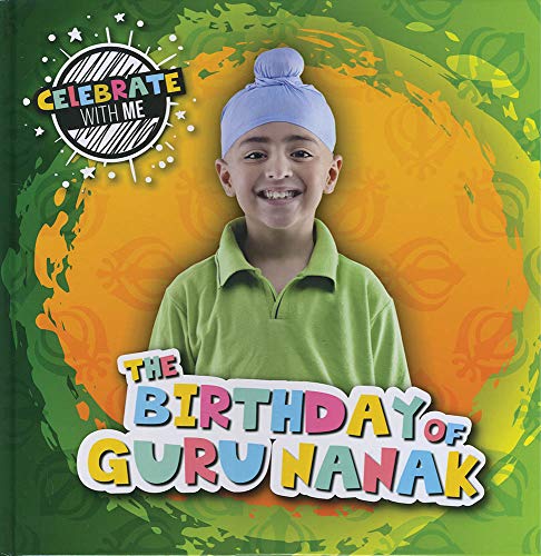 The Birthday of Guru Nanak (Celebrate with Me)