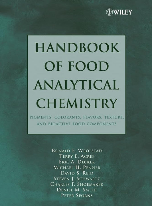Handbook of Food Analytical Chemistry: Pigments