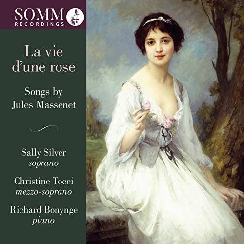 Various - Jules Massenet, La vie d'une rose [CD]