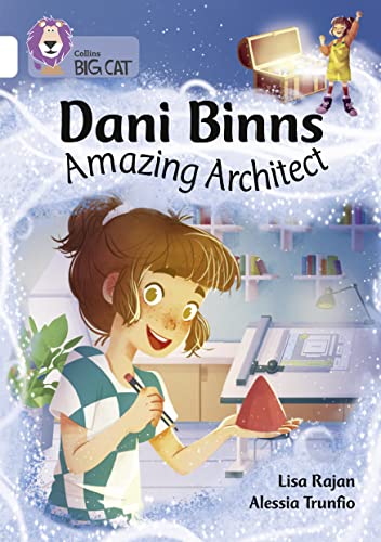 Dani Binns: Amazing Architect: Band 10/White (Collins Big Cat)