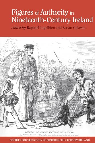 Figures of Authority in Nineteenth-Century Ireland : 6