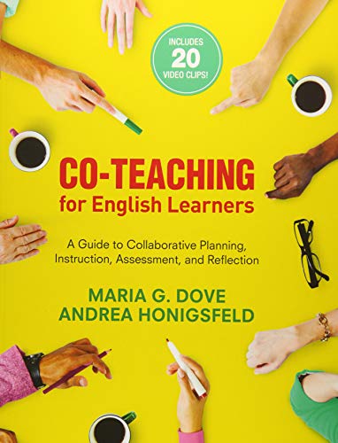 Co-Teaching for English Learners: A Guide to Collaborative Planning, Instruction, Assessment, and Reflection